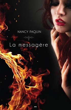 La Messagère - Nancy Paquin