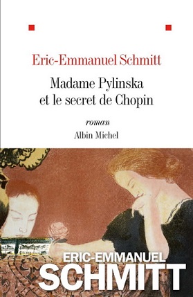 ERIC EMMANUEL SCHMITT - Madame Pylinska et le secret de Chopin
