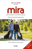 MIRA ma plus belle histoire d'amour - Éric St-Pierre - Éditions Druide