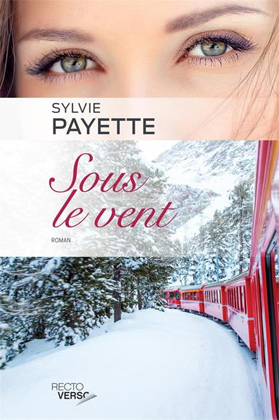 Sous le Vent - Sylvie Payette