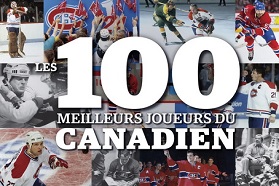 Les 100 meilleurs Joueurs du Canadien
Éditions du Journal