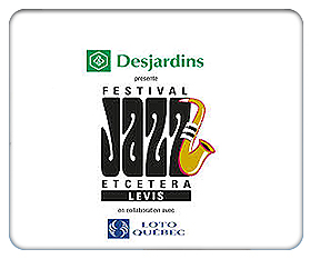 Festival Jazz Etcera Lévis 2015 Festival Jazz Etcera Lévis 2015