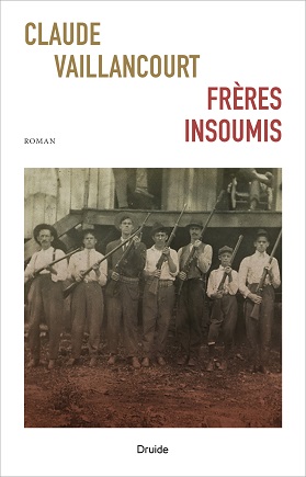 Frères Insoumis - Claude Vaillancourt